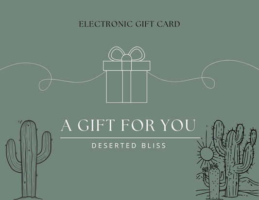 Deserted Bliss Gift Card